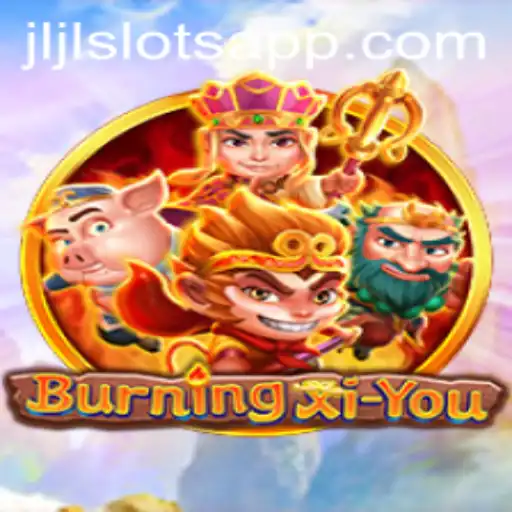 Exploring the Exciting World of BurningXiYou and Jljl Slot Login